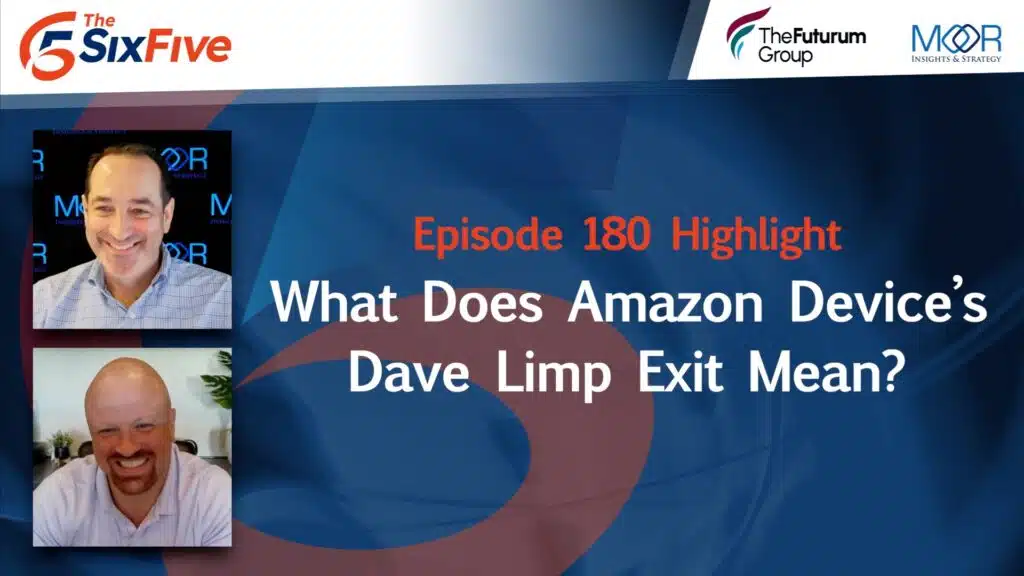 What Does Amazon Device’s Dave Limp Exit Mean?