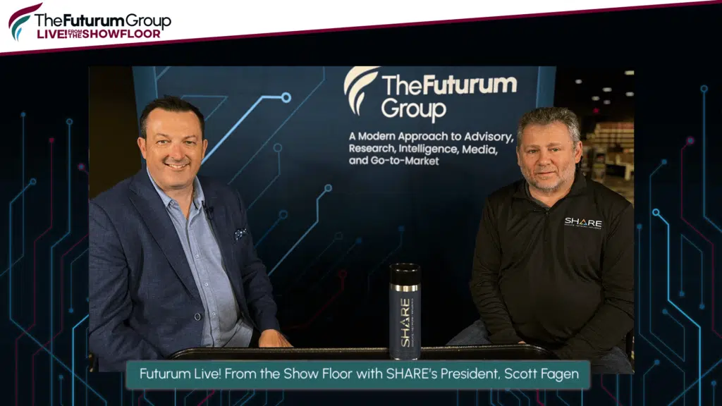 Futurum Live! From the Show Floor with SHARE's President, Scott Fagen