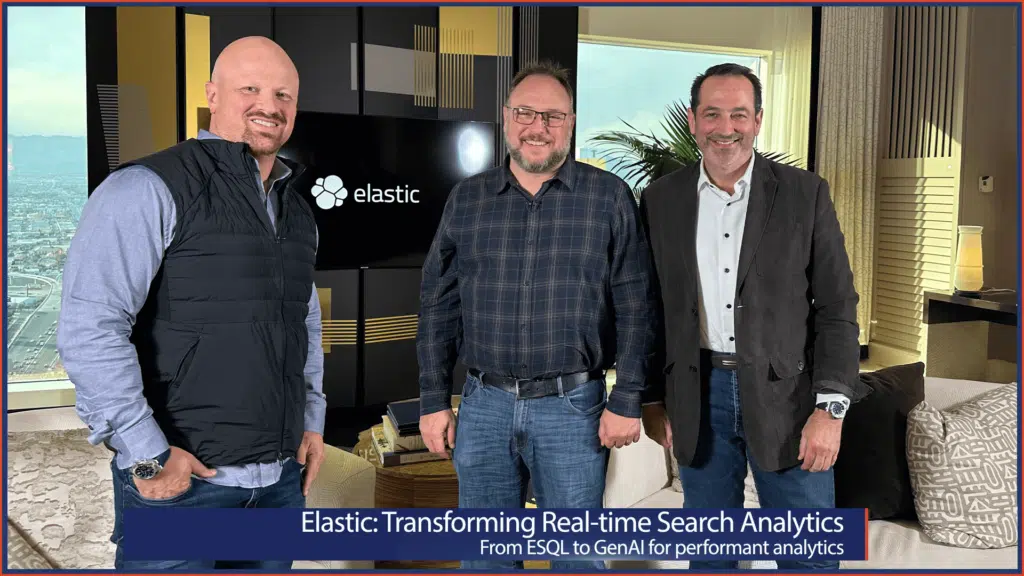 Transforming Real-time Search Analytics From ESQL to GenAI for performant analytics - The Six Five On the Road at AWS re:Invent 2023