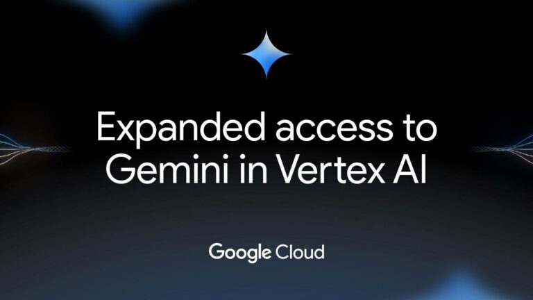 Google Cloud Widens Gemini Model Access for Vertex AI Users - Futurum