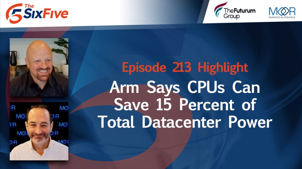 Arm Says CPUs Can Save 15 Percent of Total Datacenter Power