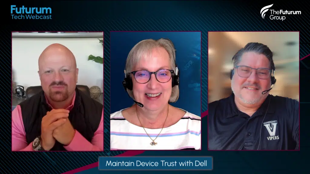 Maintain Device Trust with Dell - Futurum Tech Webcast