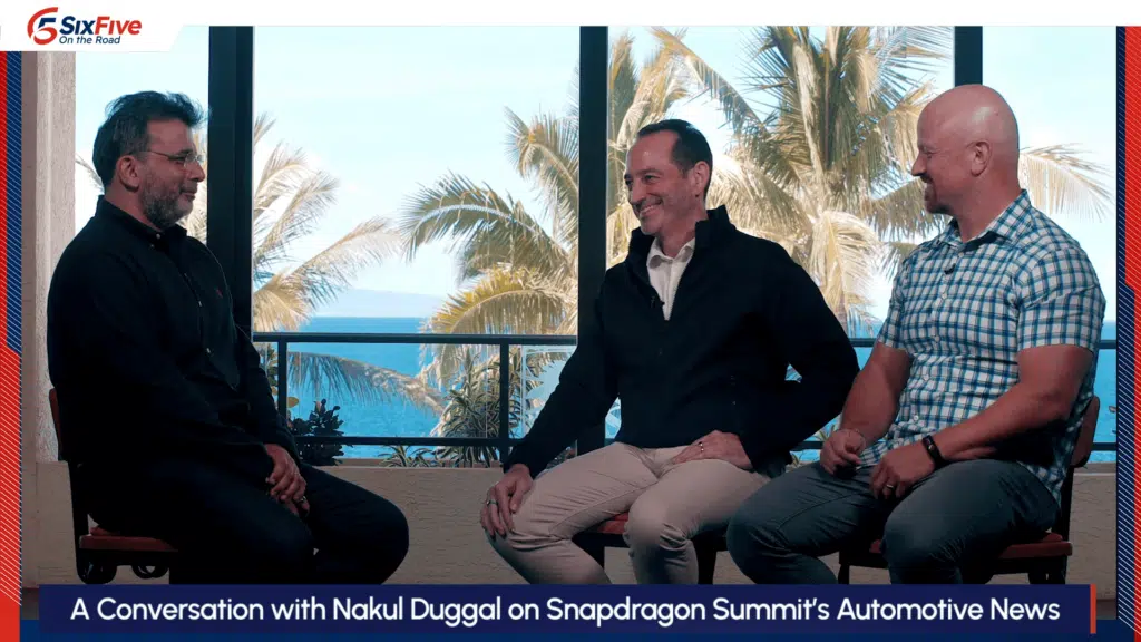 A Conversation with Nakul Duggal from the Qualcomm Snapdragon Summit - Six Five Media On The Road