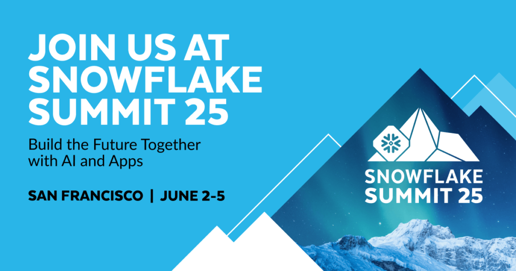 Snowflake Summit 2025