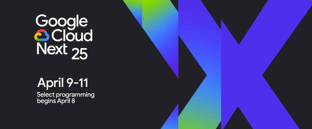 Google Cloud Next 2025