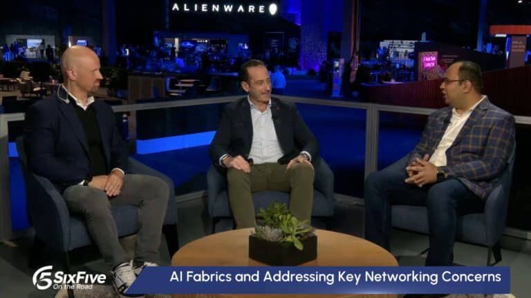 AI Fabrics and Addressing Key Networking Concerns - Six Five Media at Dell Tech World 2025