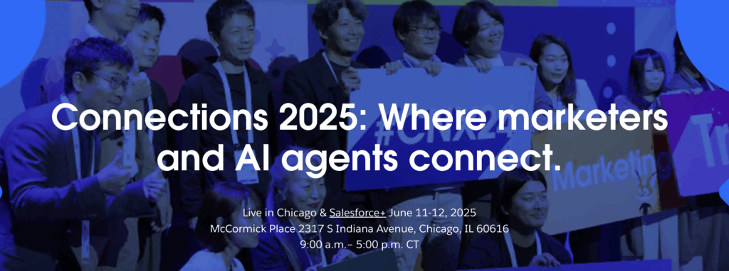 Salesforce Connections 2025