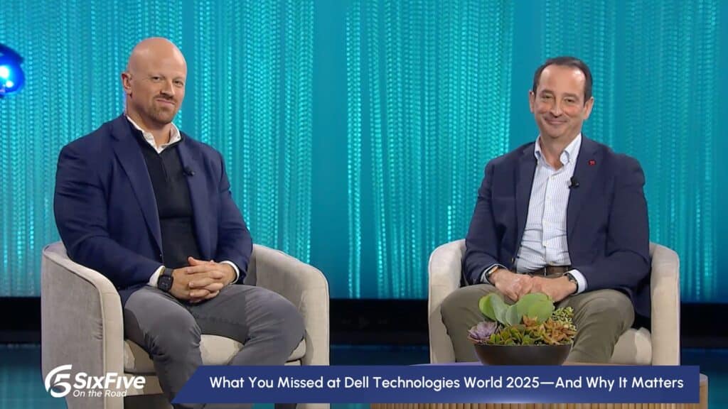 What You Missed at Dell Technologies World 2025—And Why It Matters - Six Five On The Road