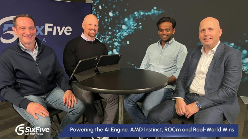 Powering the AI Engine: AMD Instinct, ROCm and Real-World Wins - Six Five On The Road