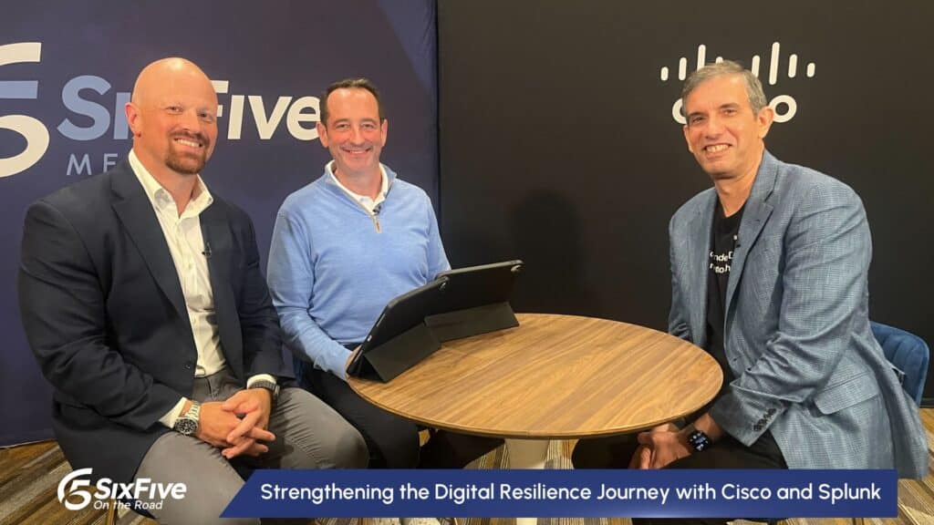 Strengthening the Digital Resilience Journey with Cisco and Splunk - Six Five On The Road
