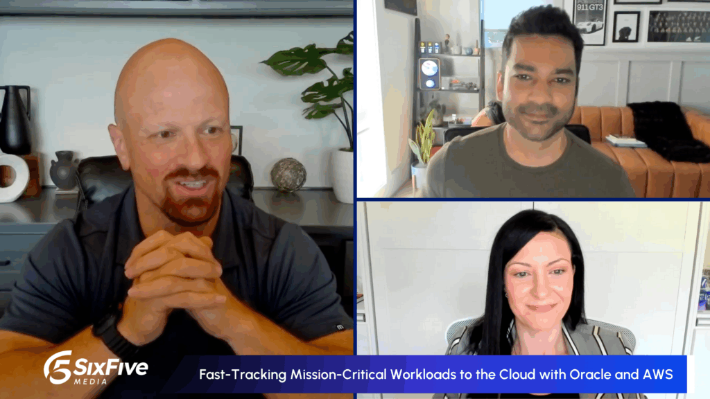 Fast-Tracking Mission-Critical Workloads to the Cloud with Oracle and AWS - Six Five Media