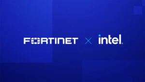Intel Foundry Lands Fortinet SP6 as Custom Silicon Validation